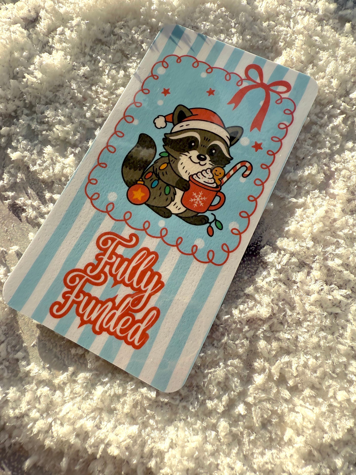 Winter Raccoon Fully Funded Placeholder