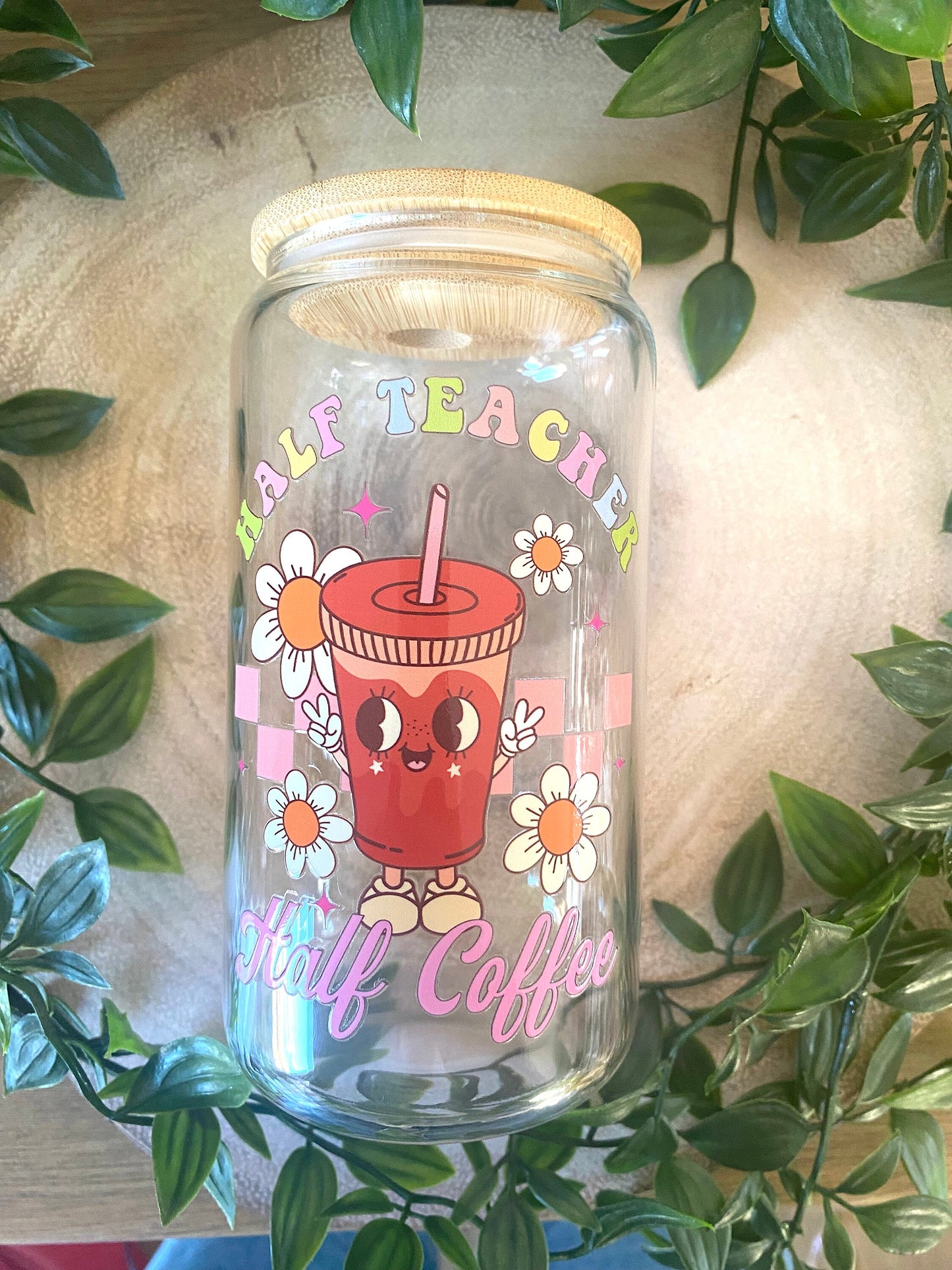 Half Teacher Half Coffee